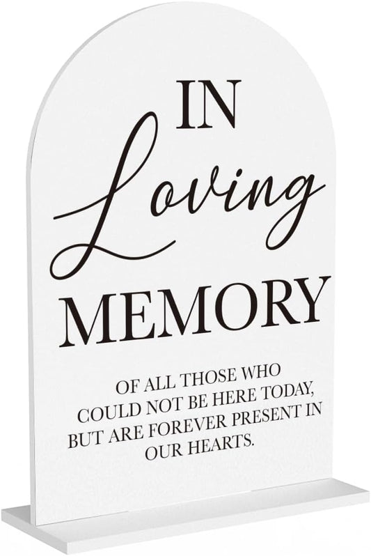 In Loving Memory Wedding Sign, Wedding Engagement Bridal Shower Reception Event Party Table Desk Acrylic Decor
